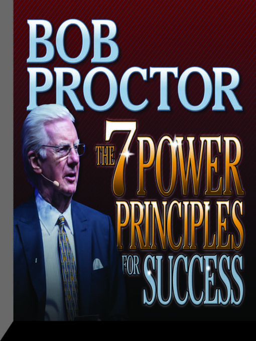 Title details for The 7 Power Principles for Success by Bob Proctor - Available